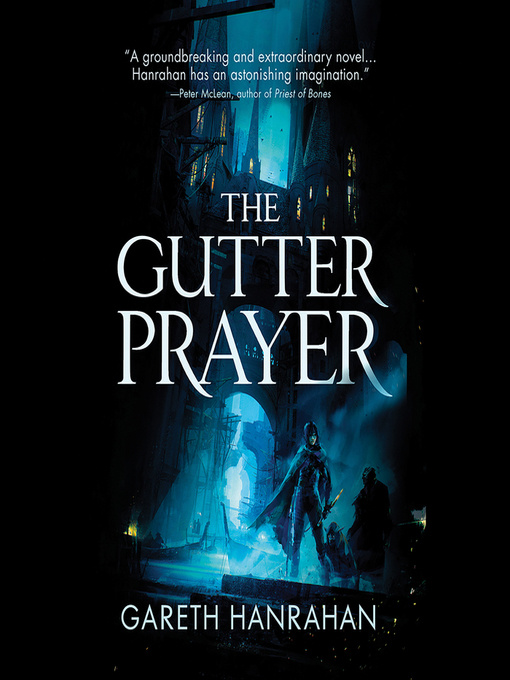 Title details for The Gutter Prayer by Gareth Hanrahan - Available